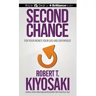 Second Chance: For Your Money, Your Life and Our World