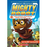 Ricky Ricotta’s Mighty Robot Vs. the Stupid Stinkbugs from Saturn