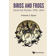 Birds and Frogs: Selected Papers, 1990-2014