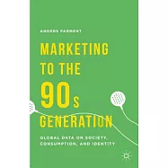 Marketing to the 90s Generation: Global Data on Society, Consumption, and Identity