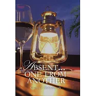 Absent . . . One from Another