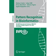 Pattern Recognition in Bioinformatics: 9th Iapr International Conference, Prib 2014, Stockholm, Sweden, August 21-23, 2014. Proc