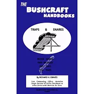 The Bushcraft Handbooks - Traps & Snares