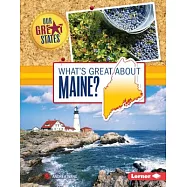 What’s Great About Maine?
