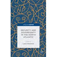 Security and Sovereignty in the North Atlantic