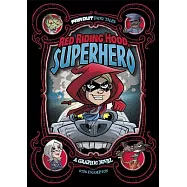 Red Riding Hood, Superhero: A Graphic Novel