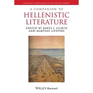 A Companion to Hellenistic Literature