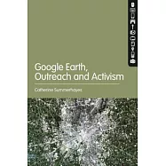 Google Earth: Outreach and Activism