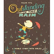 Outstanding in the Rain