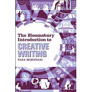 The Bloomsbury Introduction to Creative Writing