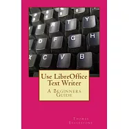 Use Libreoffice Text Writer: A Beginners Guide