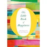 O&rsquo;s Little Book of Happiness