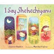 I Say Shehechiyanu
