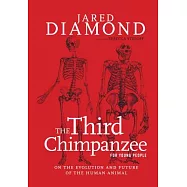 The Third Chimpanzee for Young People: On the Evolution and Future of the Human Animal
