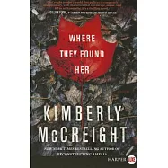 Where They Found Her