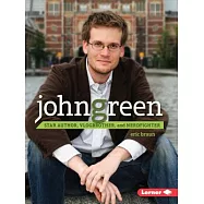 John Green: Star Author, Vlogbrother, and Nerdfighter