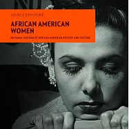 African American Women: Photographs from the National Museum of African American History and Culture