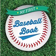 My First Baseball Book
