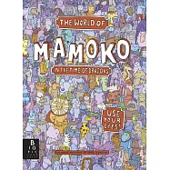 Mamoko in the Time of Dragons