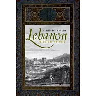 Lebanon: A History, 600 - 2011
