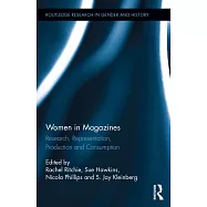 Women in Magazines: Research, Representation, Production and Consumption
