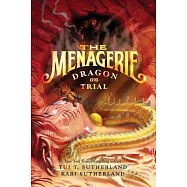The Menagerie #2: Dragon on Trial
