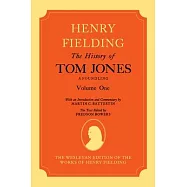 The History of Tom Jones a Foundling Volume I