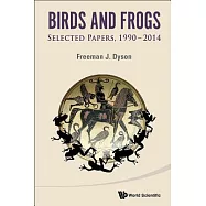 Birds and Frogs: Selected Papers, 1990-2014