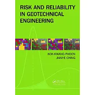 Risk and Reliability in Geotechnical Engineering