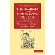 The Homilies of the Anglo-Saxon Church