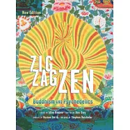 Zig Zag Zen: Buddhism and Psychedelics