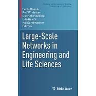 Large-Scale Networks in Engineering and Life Sciences