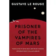Prisoner of the Vampires of Mars