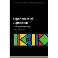 Experiences of Depression: A Study in Phenomenology