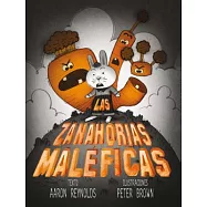 Las Zanahorias Maleficas