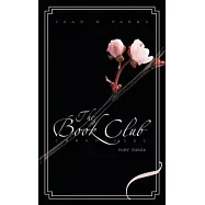 The Book Club Chronicles: Part Three