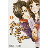 Say I Love You 8