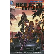 Red Hood and the Outlaws 6: Lost and Found