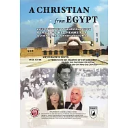 A Christian from Egypt: Life Story of a Neurosurgeon Pursuing the Dreams for Quintuple Certifications