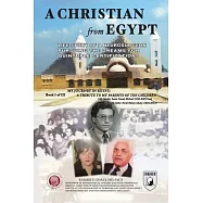 A Christian from Egypt: Life Story of a Neurosurgeon Pursuing the Dreams for Quintuple Certifications