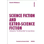 Science Fiction and Extro-Science Fiction