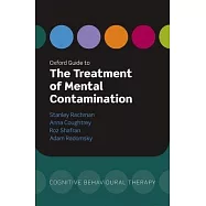 Oxford Guide to the Treatment of Mental Contamination