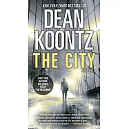 The City (with Bonus Short Story the Neighbor)