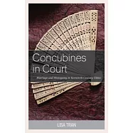 Concubines in Court: Marriage and Monogamy in Twentieth-Century China