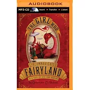 The Girl Who Circumnavigated Fairyland in a Ship of Her Own Making