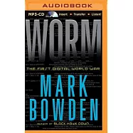 Worm: The First Digital World War