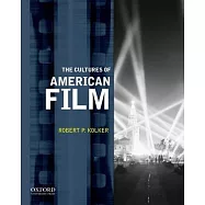 The Cultures of American Film