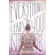 Everything Leads to You