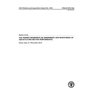 Report of the FAO Expert Workshop on Assessment and Monitoring of Aquaculture Sector Performance: Gaeta, Italy, 5-7