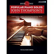 Popular Piano Solos - John Thompson&rsquo;s Adult Piano Course: Book 2